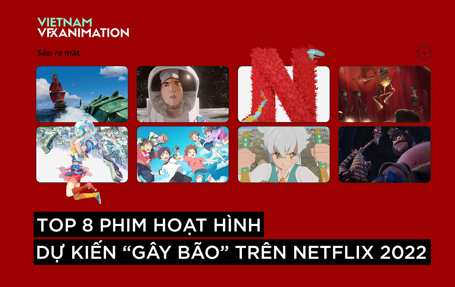 top 8 phim hoat hinh du kien gay bao tren netflix 2022